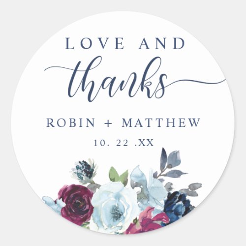 Love and Thanks Berry Blue Burgundy Floral Favor Classic Round Sticker