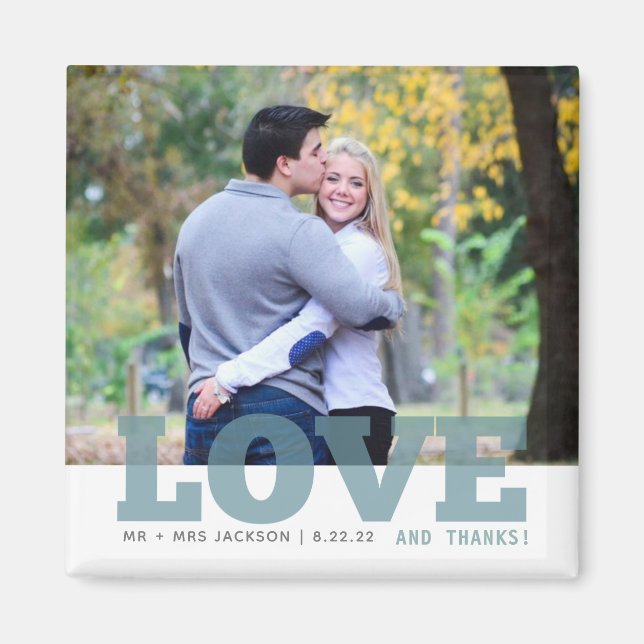 Love and Thanks Custom Wedding Photo Magnet (Front)