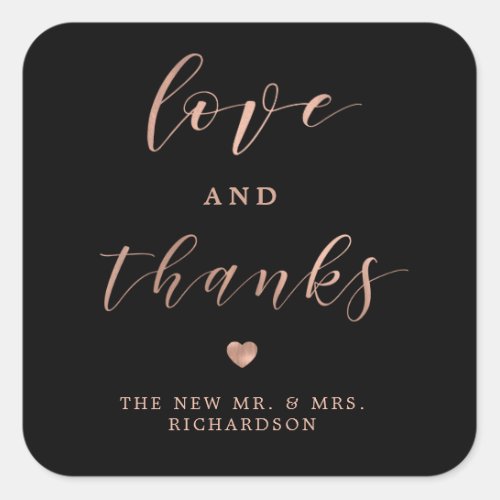 Love and Thanks  Faux Rose Gold and Black Wedding Square Sticker