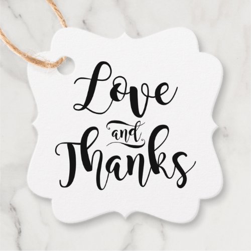Love and Thanks Modern Black White Script Wedding Favor Tags