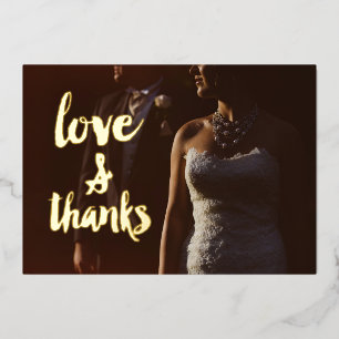 Love and Thanks Photo Thank You Wedding Foil Invitation