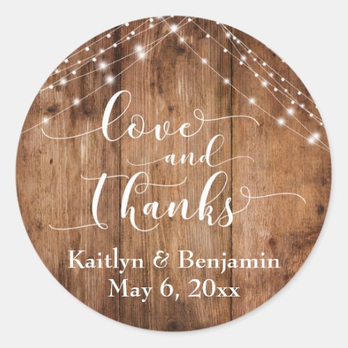 Love and Thanks Rustic Brown Wood  Lights Classic Round Sticker