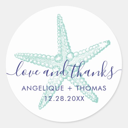 Love and Thanks Starfish Beach Wedding Favor Classic Round Sticker