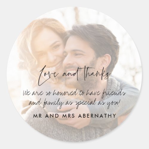 Love and Thanks Wedding Photo Favor  Classic Round Sticker