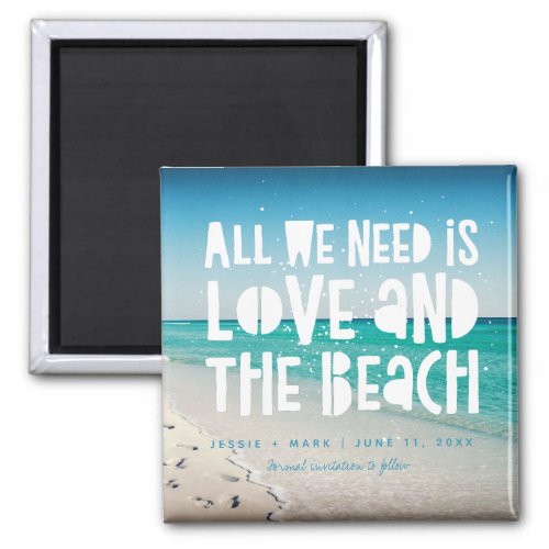 Love and the Beach Destination Save the Date Magnet