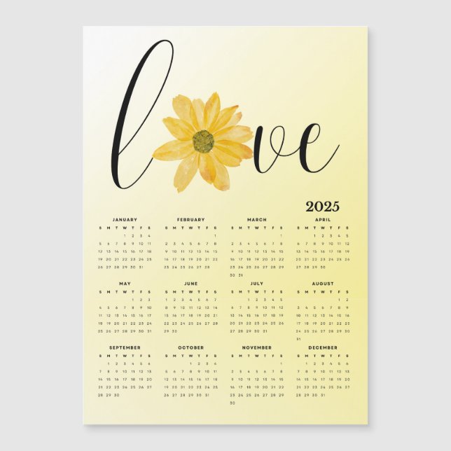 Love and Yellow Flowers 2025 Magnetic Calendar (Front)
