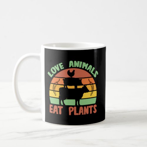 Love Animals Eat Plants Meme Vegan Plant Powered V Coffee Mug