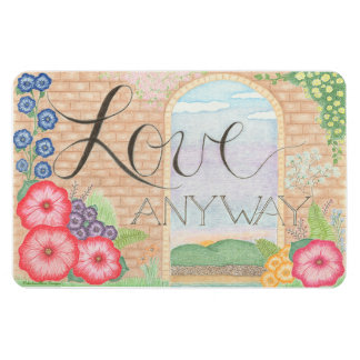 Love Anyway (Floral) Flexible Magnet