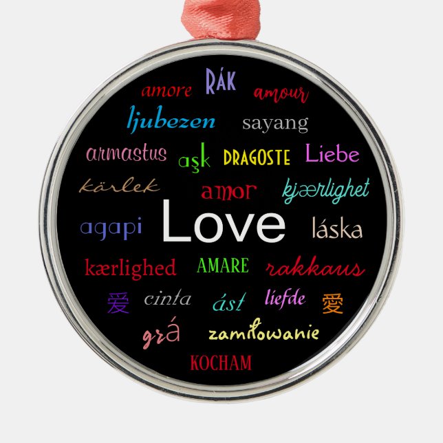 Love Around the World In Black Metal Ornament (Front)