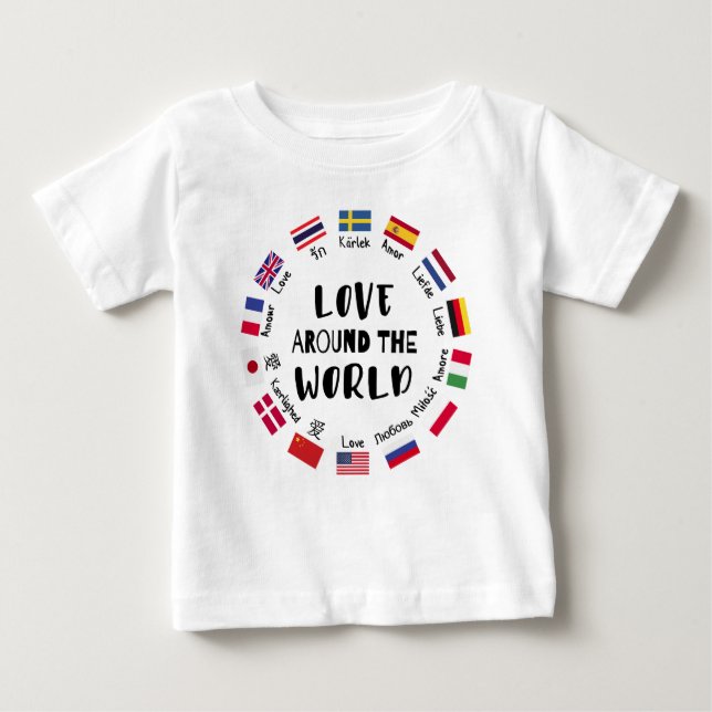 Love Around the World Languages  Baby T-Shirt (Front)