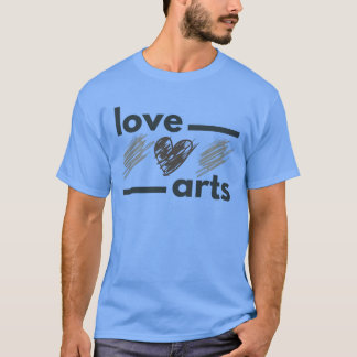 Love Arts girl T-Shirt