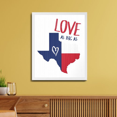 Love As Big As Texas Poster