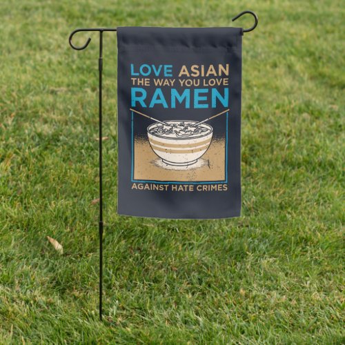 Love Asian The Way You Like Ramen Garden Flag