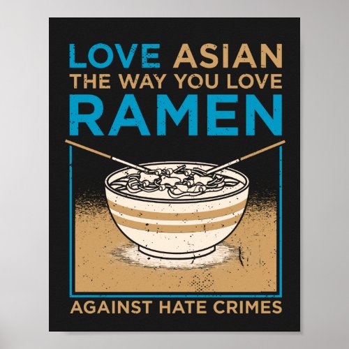 Love Asian The Way You Like Ramen Poster