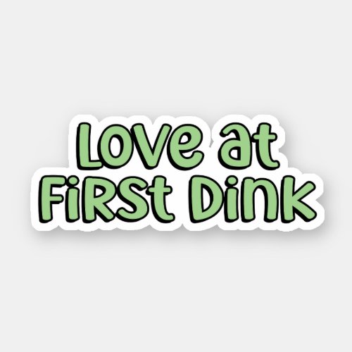 Love at First Dink Green Pickleball  Sticker