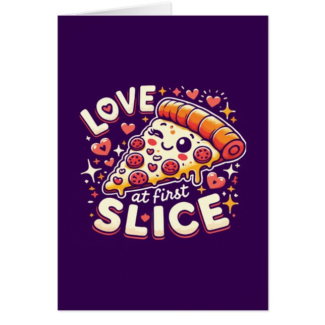 Love at First Slice, Cute Funny Pizza Lover Humor Cards (Front)