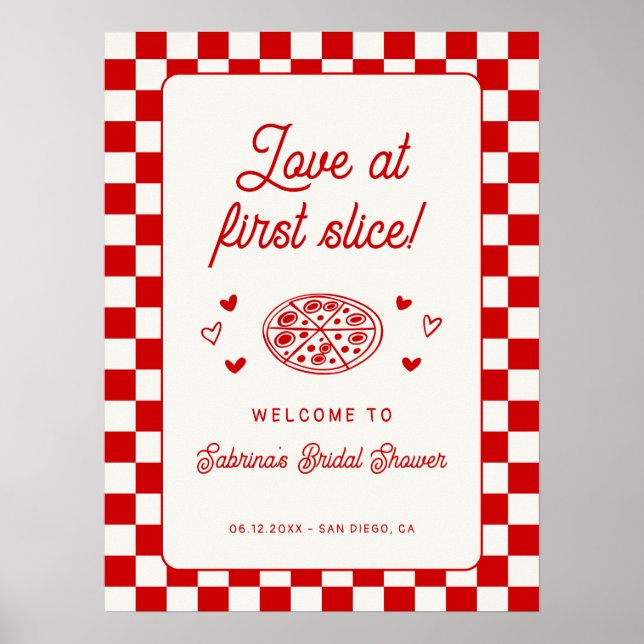 Love at First Slice Pizza Bridal Shower Welcome Poster (Front)