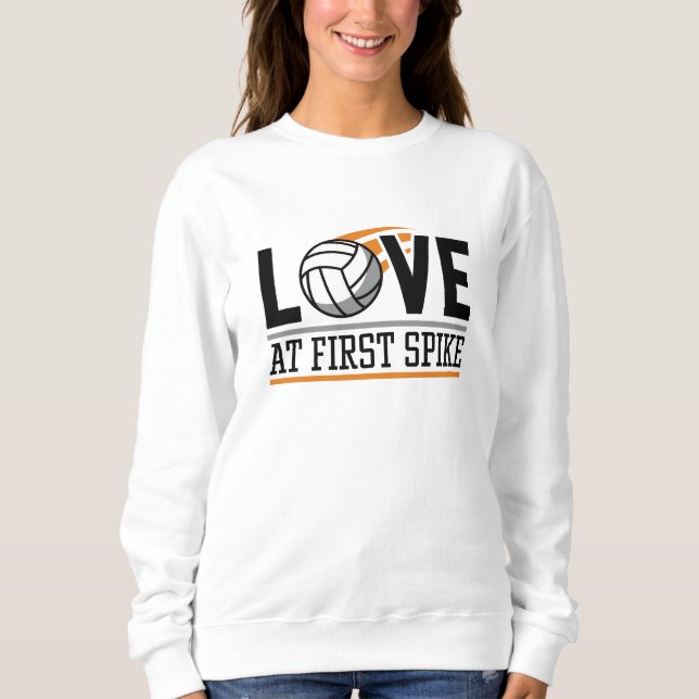 Love At First Spike Sweatshirt (Front)
