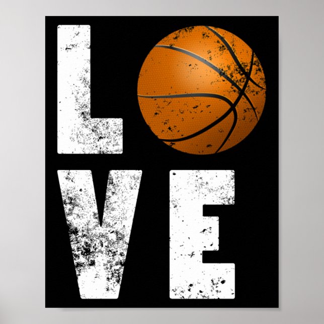 Love Basketball Cool Design For Sport Lovers  Poster (Front)