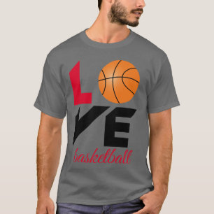 Love basketball T-Shirt