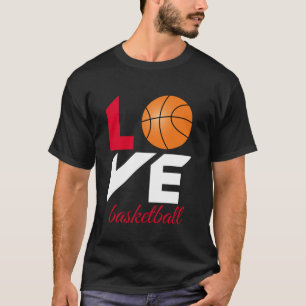 Love basketball T-Shirt
