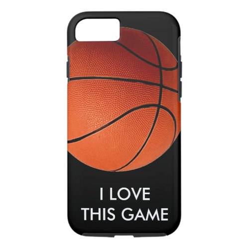 Love Basketball Tough iPhone 7 Case