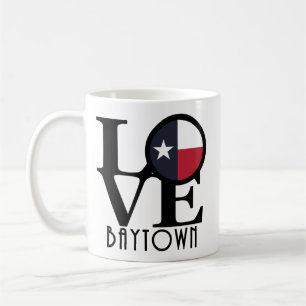 LOVE Baytown Texas 11oz Coffee Mug