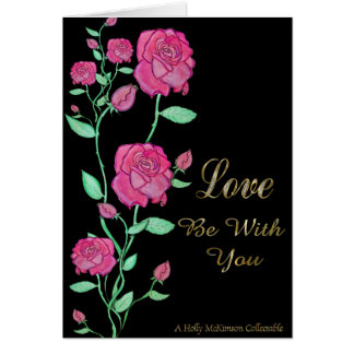 Love Be With You Cards