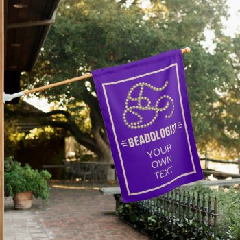 Love Beads? Humorous Beadologist Fun Purple House Flag by OlogistShop at Zazzle