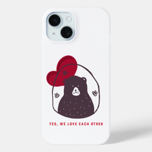 Love Bear and Bee iPhone 15 Case