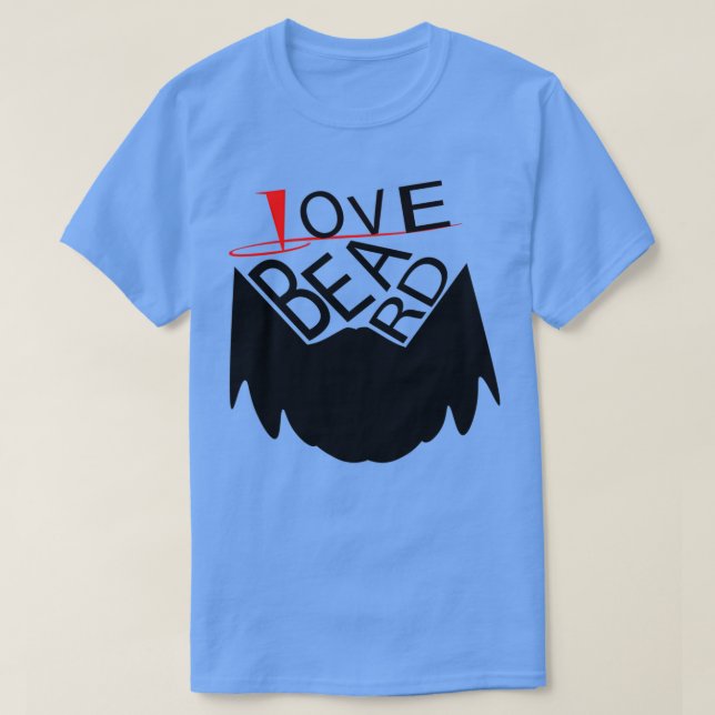 Love Beard T-Shirt (Design Front)