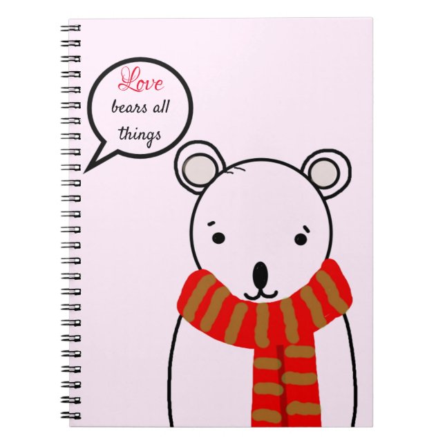 Love Bears All Things Notebook (Front)