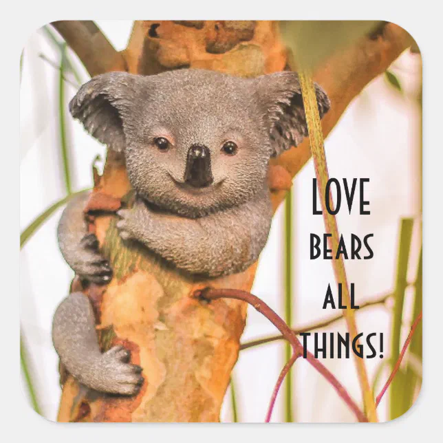 Love Bears All Things Square Sticker | Zazzle