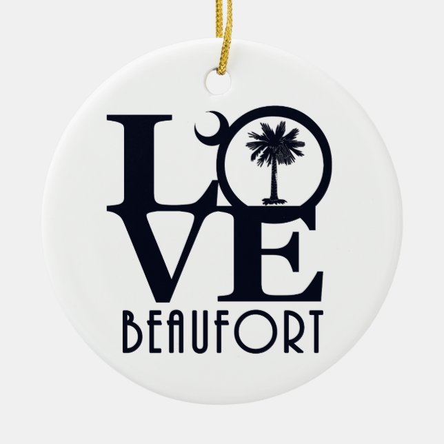 LOVE Beaufort SC Ceramic Ornament (Front)