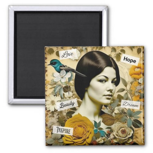 Love Beauty Inspire Dream and Hope Vintage Lady Magnet