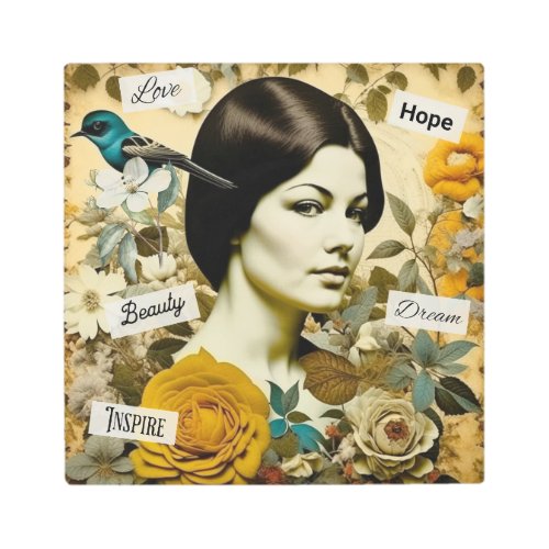 Love Beauty Inspire Dream and Hope Vintage Lady Metal Print