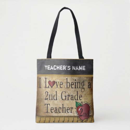 Love Being a 2nd Grade Teacher  DIY Name Tote Bag