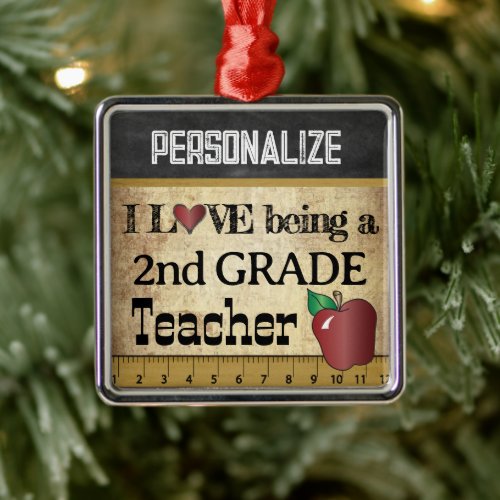 Love being a 2nd Grade Teacher  Vintage  Metal Ornament