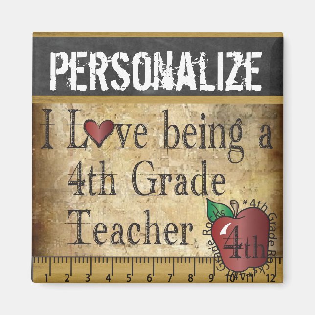 Love being a 4th Grade Teacher Magnet (Front)
