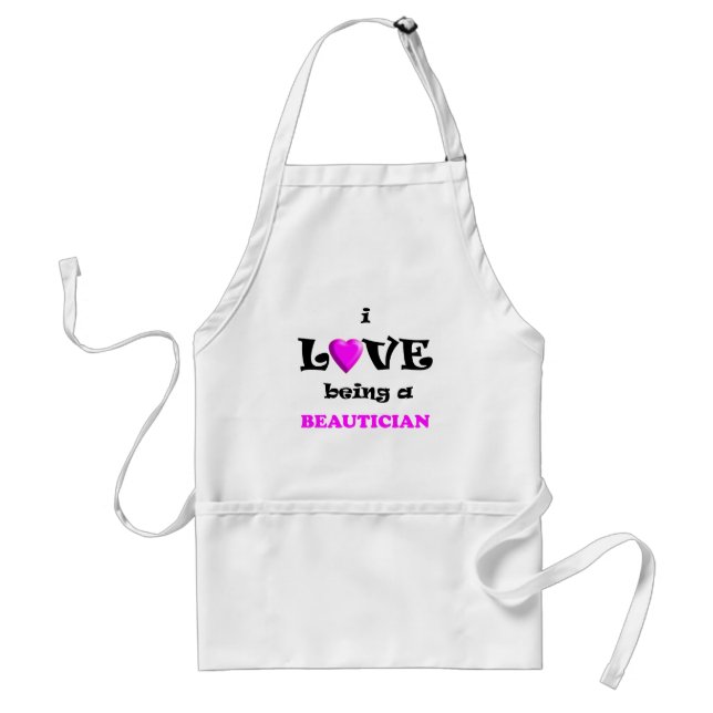 Love Being a Beautician in Beauty Salon Adult Apron (Front)