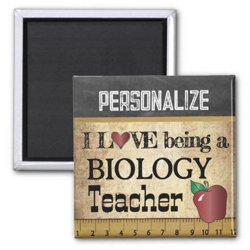 Love being a Biology Teacher Magnet