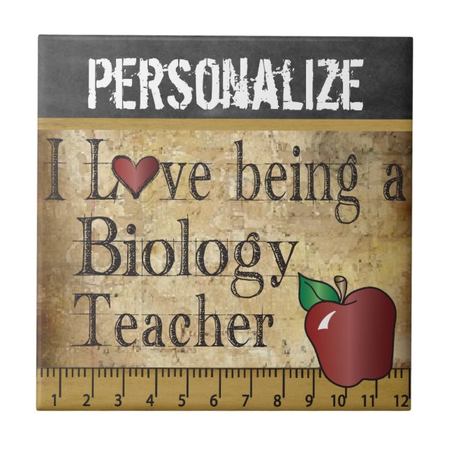 Love being a Biology Teacher Tile (Front)