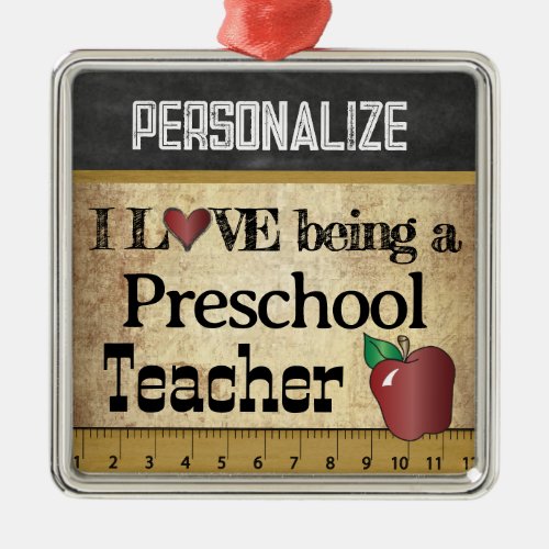 Love being a Preschool Teacher  Vintage Metal Ornament