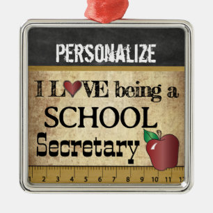 Love being a School Secretary Vintage Metal Ornament