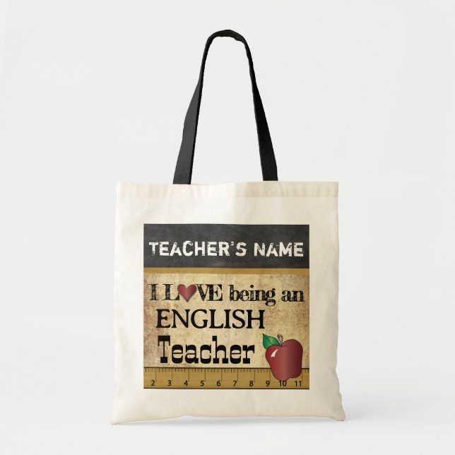 Love Being an English Teacher | DIY Name Tote Bag (Front)
