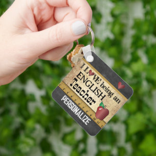 Love Being an English Teacher  Keychain