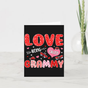 Love being called grammy valentine mothers day card