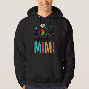 Love Being Called Mimi Cute Colors Matching Family Hoodie
