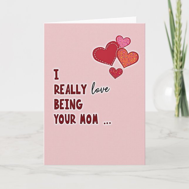 Love Being Your Mom Heart Card (Front)