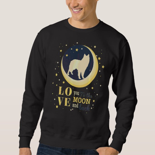 Love Belgian Shepheed Sheepdog Dog To The Moon Sweatshirt (Front)